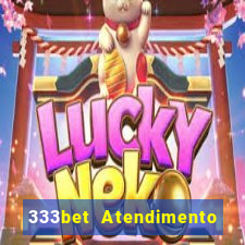 333bet Atendimento ao Cliente